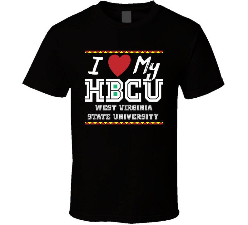I Love My Hbcu West Virginia State 