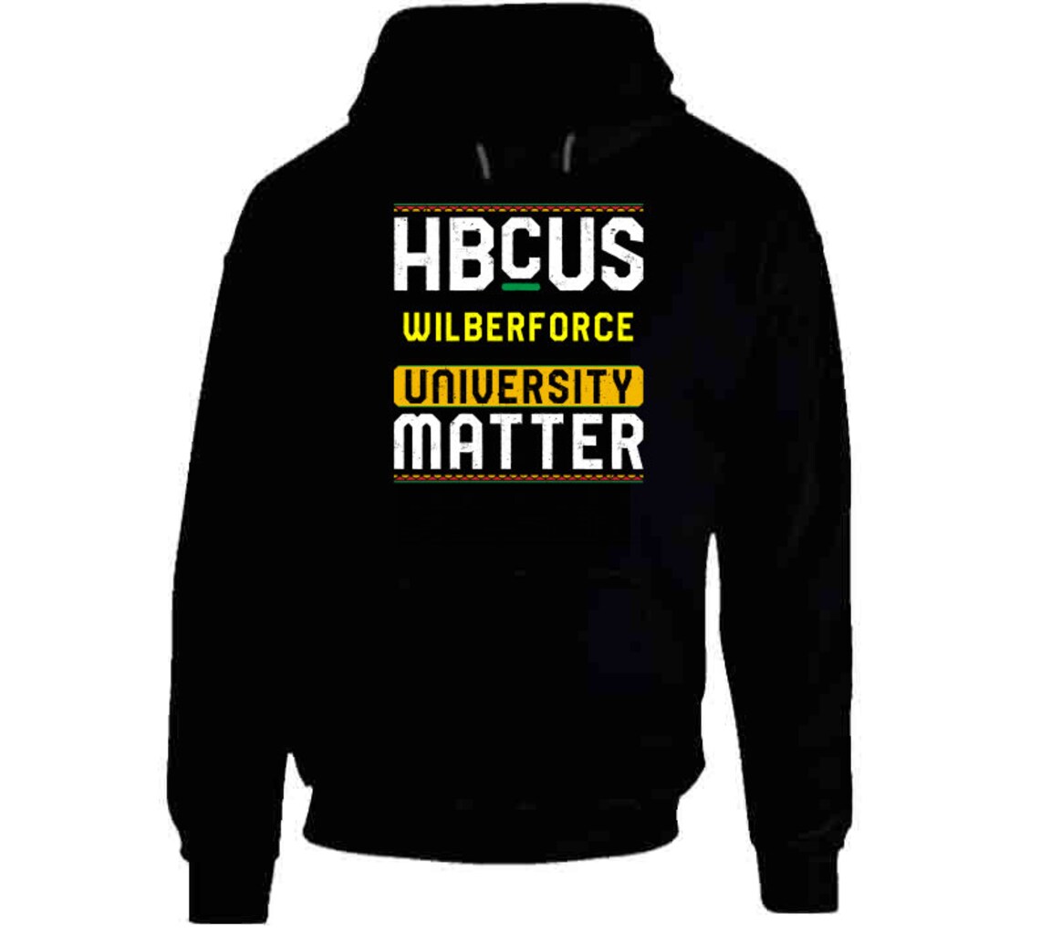 Hbcus Wilberforce University Matters T Shirt Etsy