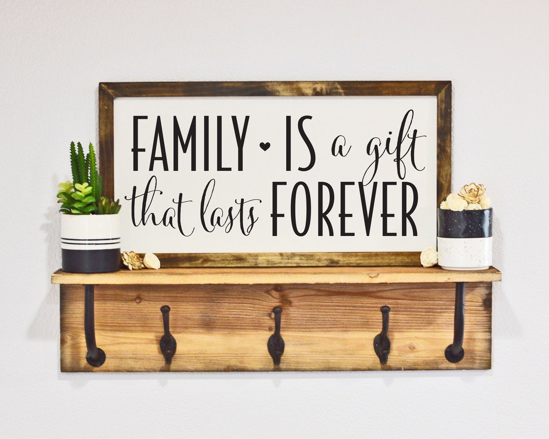 Family Sign, Family is Forever, Family is a Gift That Lasts Forever