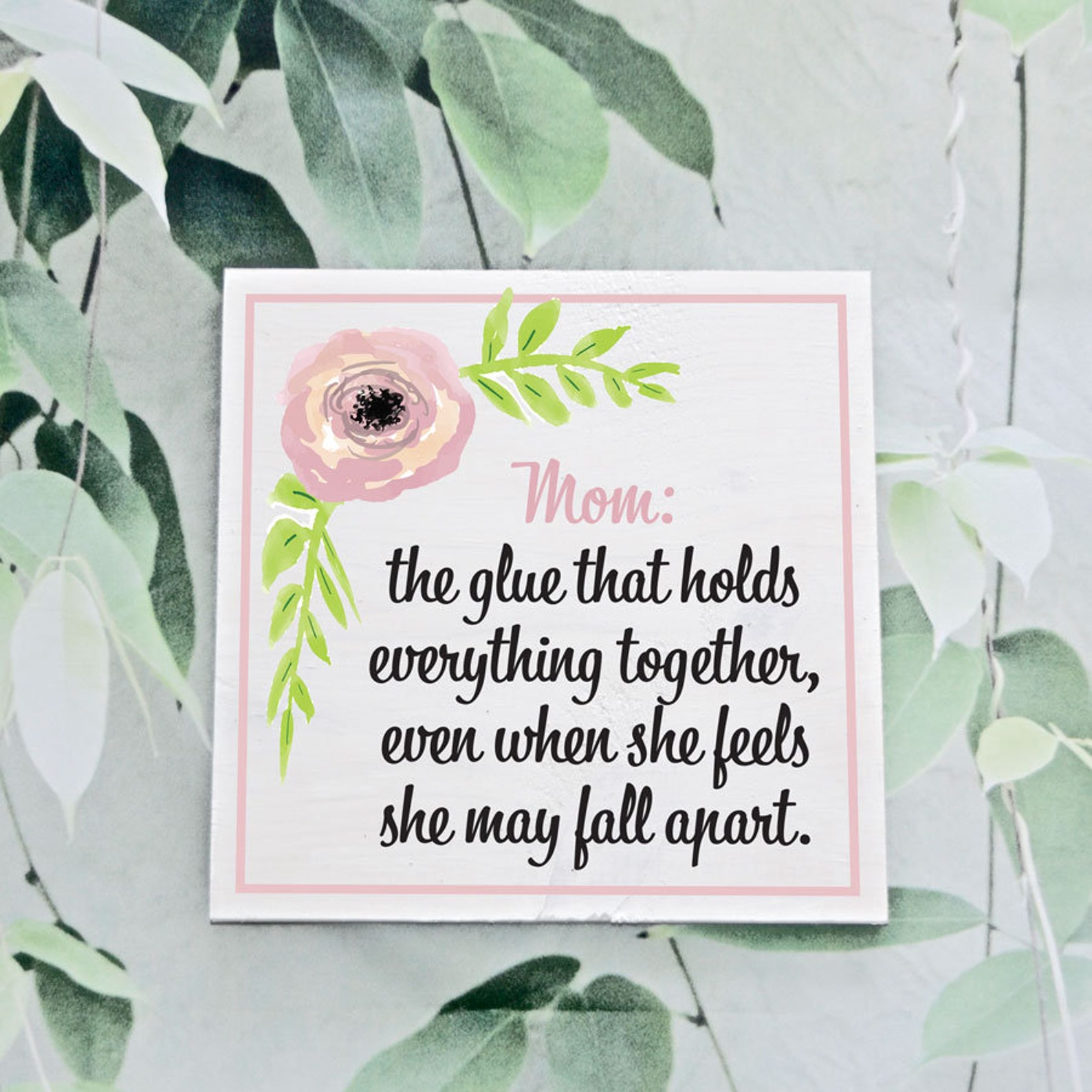 Mom: The Glue that Holds Everything Together Mother's Day | Etsy