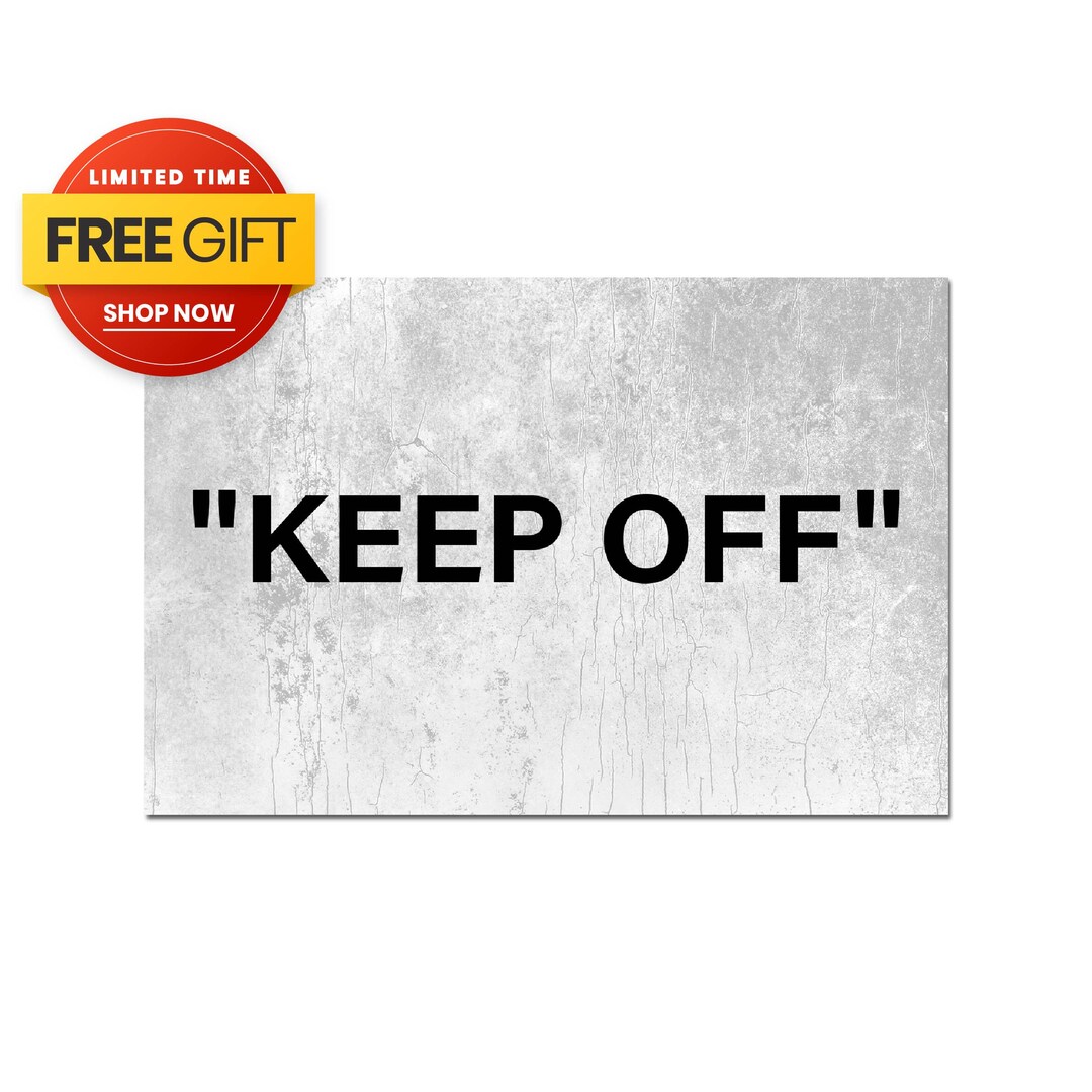 Keep off Hype Wall Art, Wall Decor With Quotation Marks, off Abstract