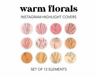 May include: Set of 12 Instagram highlight covers featuring warm floral designs in pink and orange tones. The covers feature simple line drawings of flowers and leaves.