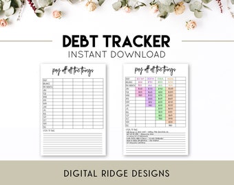 May include: A printable debt tracker with two pages. The first page is a simple table to track debt balances and monthly payments. The second page is a more detailed table to track debt balances, minimum payments, extra payments, and total payments. The title of both pages is "Pay off all the things".