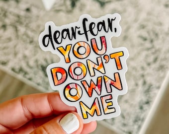 Dear Fear Sticker, Christian Sticker, Faith Quote, Bible Study Gift, Bible Journaling Sticker