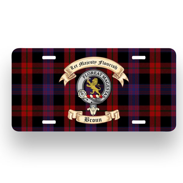Broun - Brown Scottish Clan License Plate with Crest-Motto and Tartan