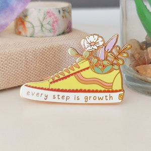 Enamel Pin - Every Step is Growth - Positive Pin - Badge - Floral Pin - Plants - Encourage - Keep Going - Lapel Pin - Accessories - Rose