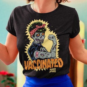 Vaccinated Zombie Rosie Girl Power Feminist Goth Vintage T-Shirt