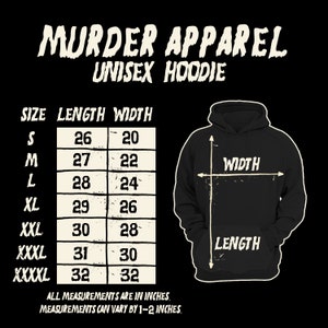 May include: Size chart for a unisex hoodie in black. The chart shows the length and width measurements in inches for sizes S through XXXXL.