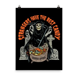Strangers Have The Best Candy Poster