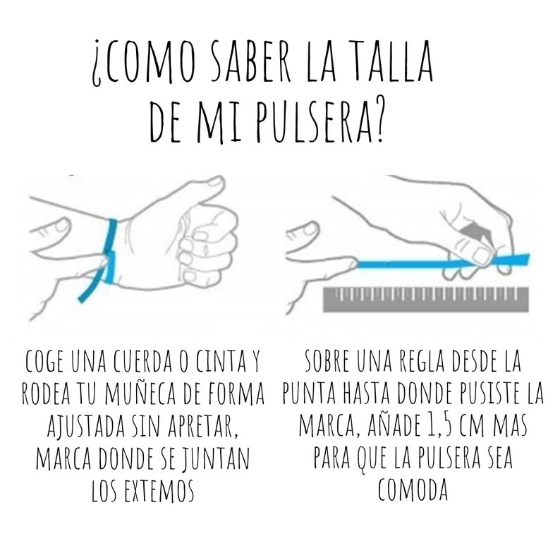 May include: Diagram showing how to measure a wrist for a bracelet. The text in Spanish explains how to measure the wrist with a string and ruler. The image shows a hand with a blue string wrapped around the wrist and a ruler.