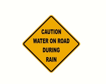 Caution Water On Road During Rain Vinyl Decal (6x6")