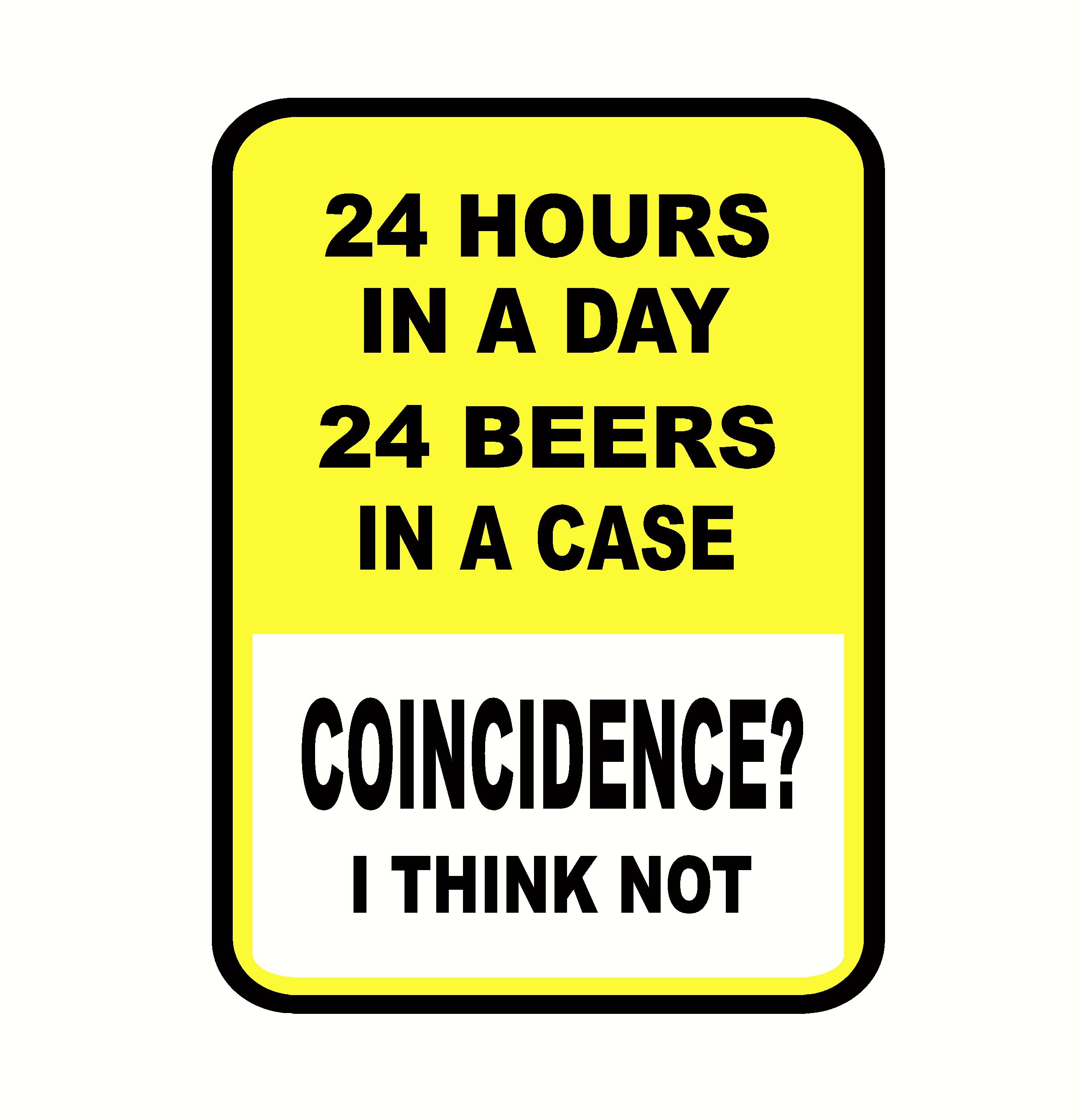 24 hours in a day 24 beers in a case shirt