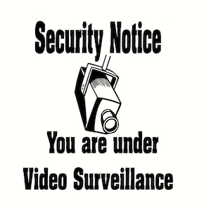 security notice you are under video surveillance decal