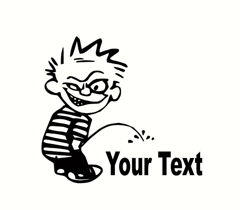 crazy calvin pee on your text designs sticker image 1