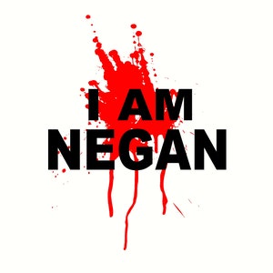I am negan the walking dead name decal