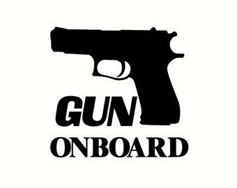 Gun Onboard Vinyl Decal - Smooth Surface Sticker