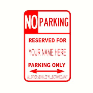 no parking reserved for your name mini road sign decal sticker custom decal