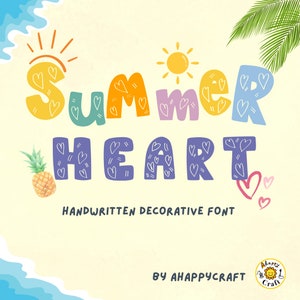 May include: A colourful handwritten font design with the words "Summer Heart" in a playful style. The letters are decorated with small hearts and the background is a light yellow with a beach scene.