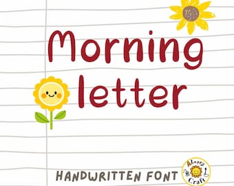 May include: A digital graphic on lined paper featuring the maroon text Morning letter. A yellow sunflower with a smiling face is on the left, and a plain yellow sunflower is at the top right. A small circular logo reads Ahappy Craft.