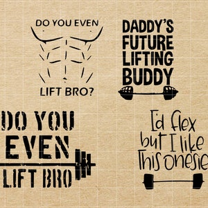 Heeft u zelfs Lift Bro SVG, ik zou Flex Maar ik hou van deze Onesie SVG, Daddys Future Lifting Buddy SVG, Baby svg, cut bestand, eps, png, dxf, gesneden bestanden