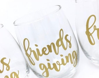 Friendsgiving Wine Glasses, Wine Glasses, Friends Table Decoration, Holiday Wine Glasses, Fall Wine Glasses, Hostess Gifts