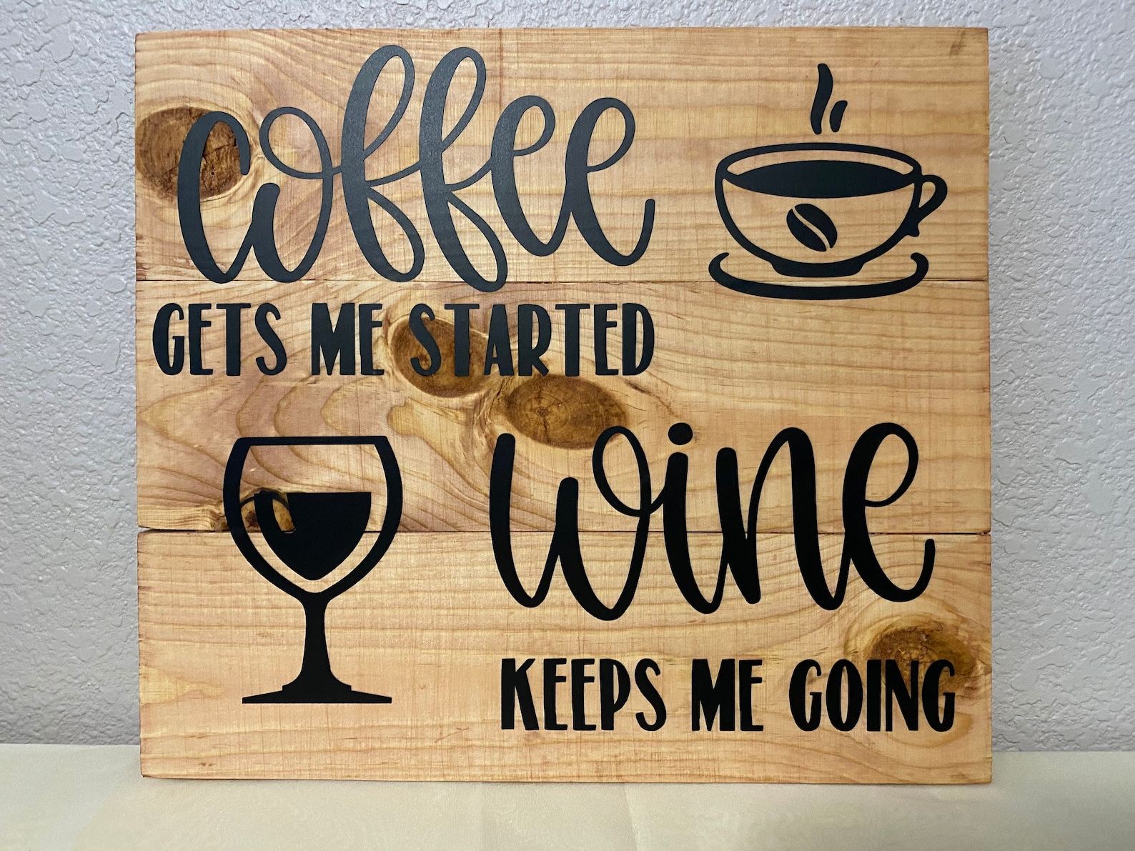 Coffee Gets Me Going Wine Keeps Me Going Etsy