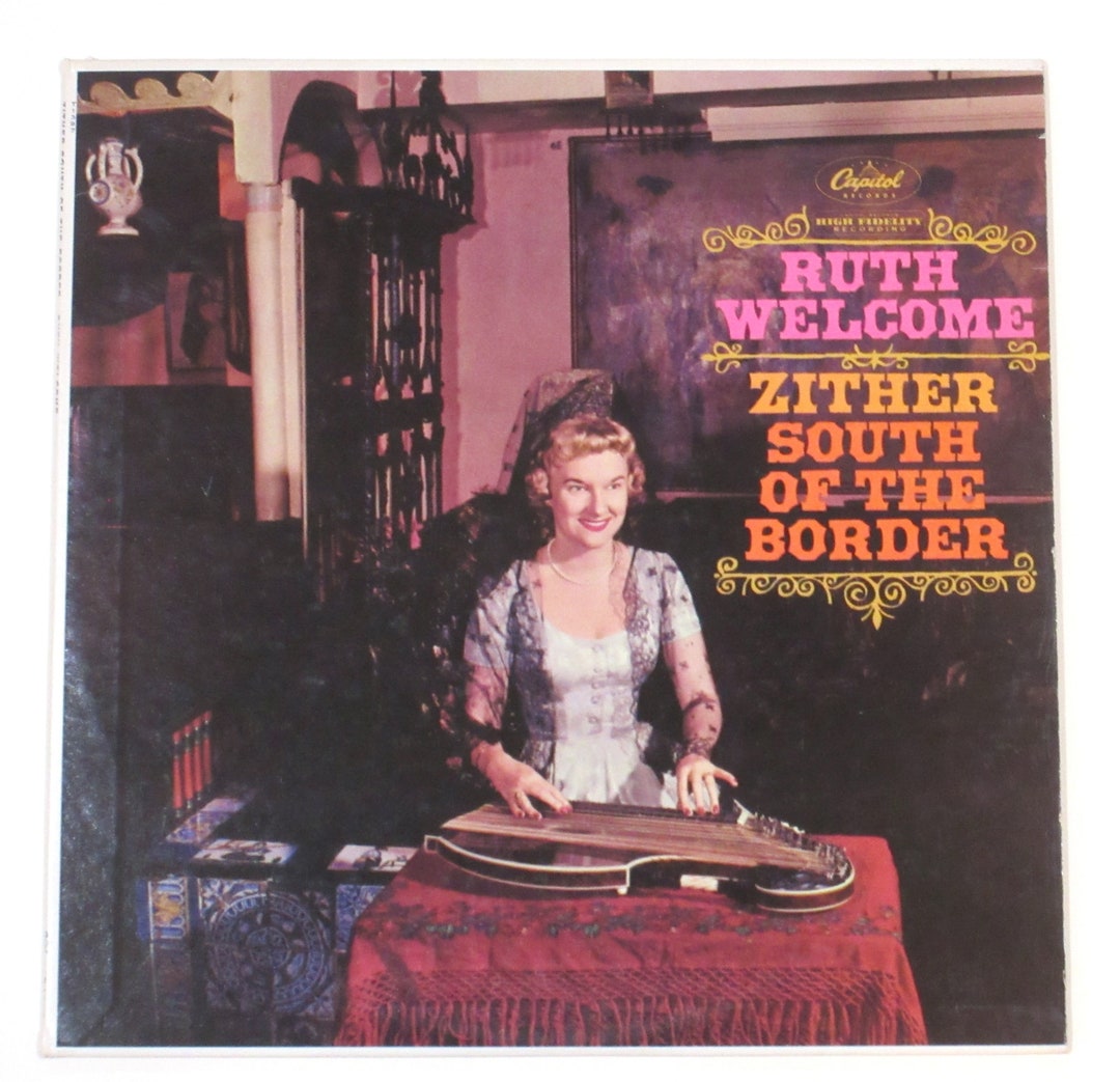 Welcome Back Ruth Ruth Welcome Vinyl Choice Zither Magic, Zither Goes West, Romantic ...