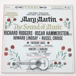Sound of Music vinyl Broadway stereo Mary Martin gatefold cover, or Martin tells story & sings on Disneyland album with color art storybook