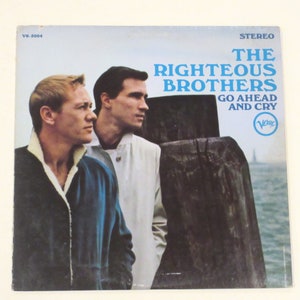 Righteous Brothers vinyl choice Soul and Inspiration, Go Ahead and Cry, Back to Back, Best Of Moonglow, Greatest Hits, 1960s blue eyed soul