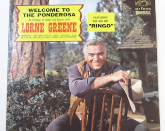 Bonanza TV vinyl Lorne Greene Welcome to the Ponderosa western songs and stories dramatized pony express gold rush ghost riders 60s album