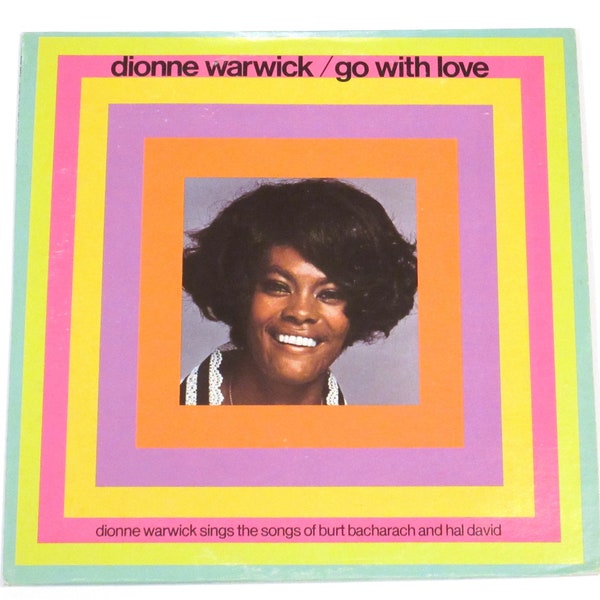 Dionne sings Bacharach vinyl Go With Love 2 record set Warwick 1960s songs by Hal David & Burt, What World Needs Now, Walk on By, Raindrops