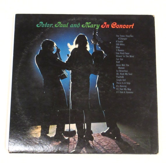 Peter Paul and Mary Vinyl in Concert 2 Records, or Choice of