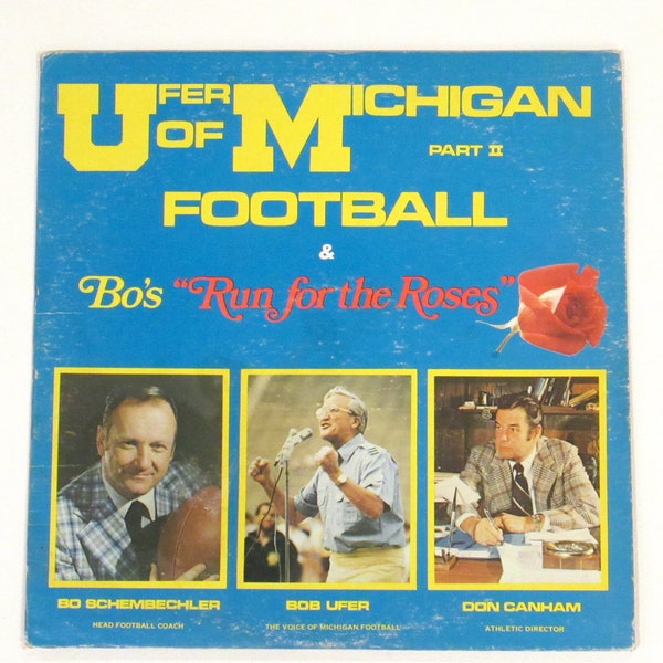 Michigan football vinyl 1970s Ufer Schembechler Run for the Roses record, Ufer of Michigan Part II, great Father's Day gift, Wolverines