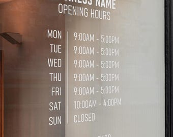 Personalised Removable Business Hours Sign Vinyl Decal: Custom Wording, Colour, Font & Size