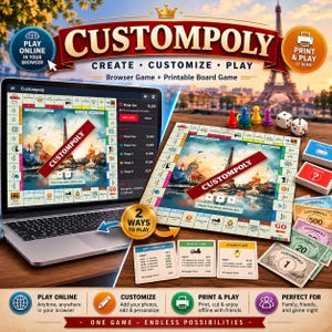 May include: A Custompoly board game set featuring a laptop displaying the digital game interface, a physical printed game board, colorful player tokens, two white dice, stacks of paper money, and game cards with the Eiffel Tower illustration.