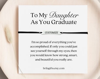 To my daughter as you graduate, Graduation gift for daughter, Personalized graduation gift, Personalized bracelet, Graduation jewelry