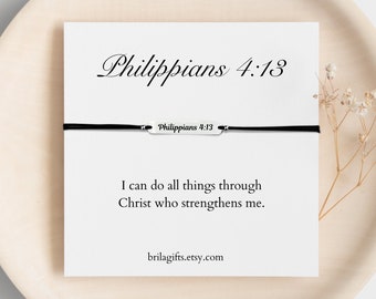 I can do all things through Christ, Philippians 4:13, Strength gift, Christian friend, Christian gift, Bible verse, Strength bracelet