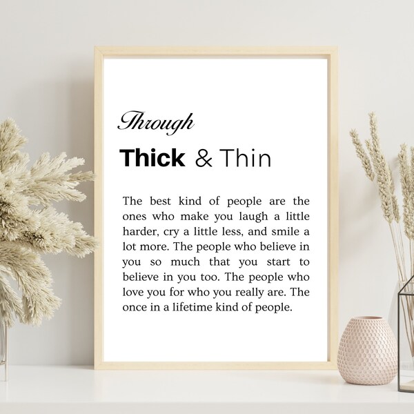 Friendship Gift, Boyfriend Gift, Printable wall art, Gift for Guy Male Friend, Through Thick and Thin Print, Best friend gifts