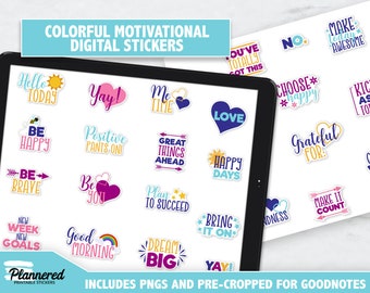 May include: A digital sticker set with colorful motivational phrases like "Be Happy", "Dream Big", and "Make Today Awesome". The stickers are designed for use in digital planners and note-taking apps.
