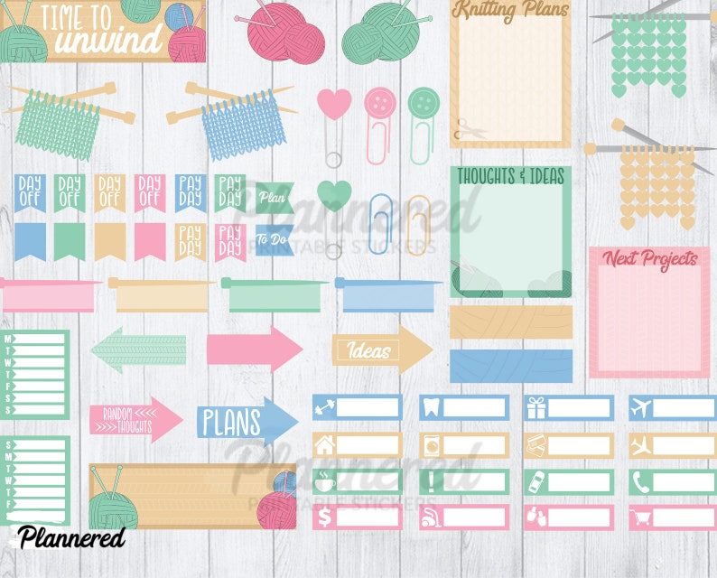 May include: A set of colorful printable planner stickers with a knitting theme. The stickers feature yarn balls, knitting needles, and text such as "Time to unwind", "Day Off", "Plans", "Thoughts & Ideas", and "Next Projects".