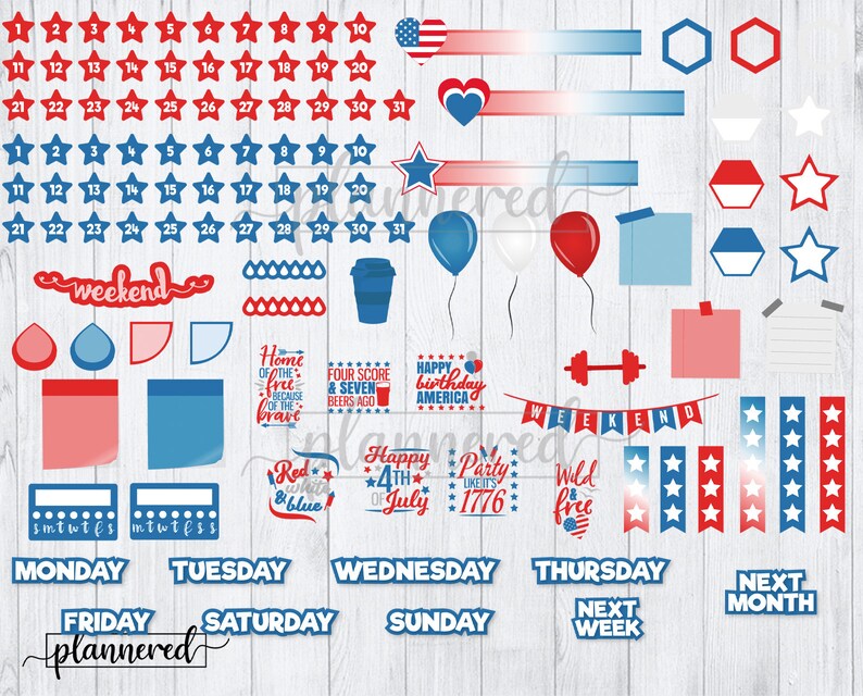 May include: A set of printable planner stickers with a red, white, and blue color scheme. The stickers feature stars, stripes, hearts, and other patriotic designs. The stickers also include text such as "weekend", "Monday", "Tuesday", "Wednesday", "Thursday", "Friday", "Saturday", "Sunday", "next week", and "next month".