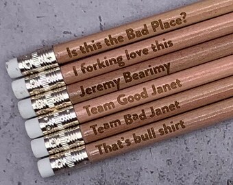 The Good Place Phrase Pencils - Laser Engraved