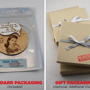 May include: The image shows two packaging options. One is a clear plastic bag containing a wooden ornament with a retro illustration and text. The other is a stack of brown gift boxes tied with silver ribbon, stamped with "WARNING MAY CAUSE JOY."