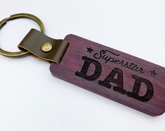 Superstar Dad Keychain, Personalized Dad Keychain, Father's Day Keychain, Engraved Wood Keychain, Custom Wood Keychain, World's Best Dad