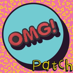 OMG! Funny Text Speak Acronym Iron-on Patch Embroidered Applique Jacket  Patch Jeans Patch Vest Patch Hat Patch Backpack Patch Oh My God e27i