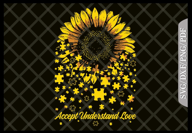Download Sunflower Accept Understand Love Autism Awareness Svg ...