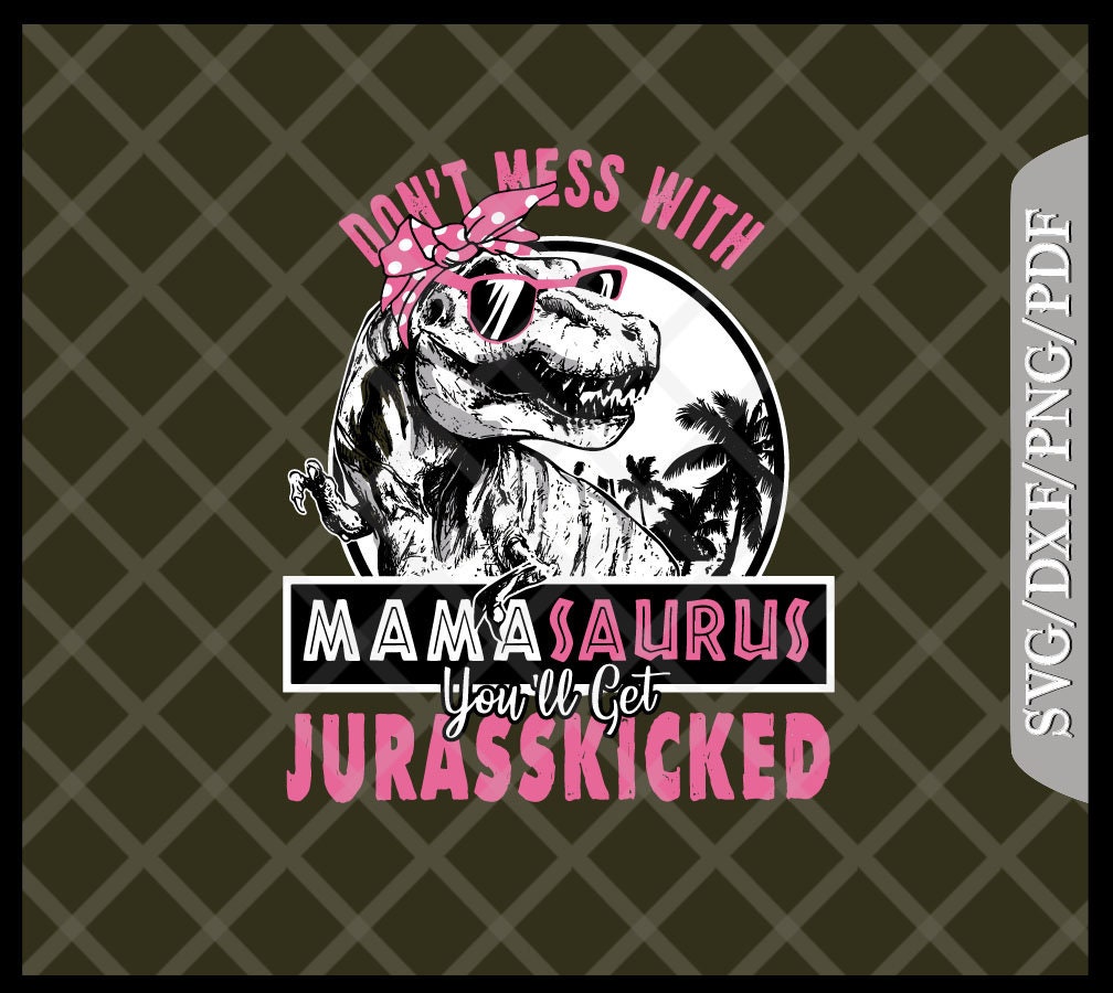 Free Free 269 Family Svg Mamasaurus Svg SVG PNG EPS DXF File