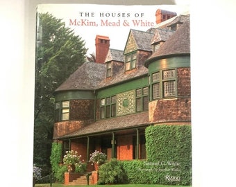 The Houses of McKim Mead & White by Samuel G White, with Photographs by Jonathan Wallen, Rizzoli Coffee Table Book, 1998 Architecture Book