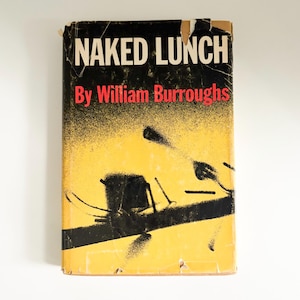 Naked Lunch by William Burroughs, Early American Edition 1962, Vintage American Novel, Classic American Author, MidCentury American Novel