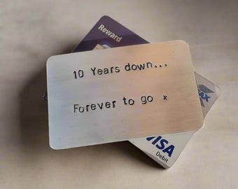 Handmade Tin Anniversary Wallet Insert: 10 Years Down, Forever To Go 10th Wedding Anniversary Gifts Husband Wife Card